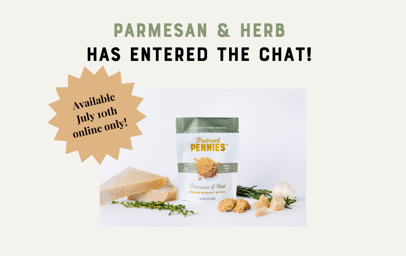 How we got there...NEW Parmesan & Herb Piedmont Pennies