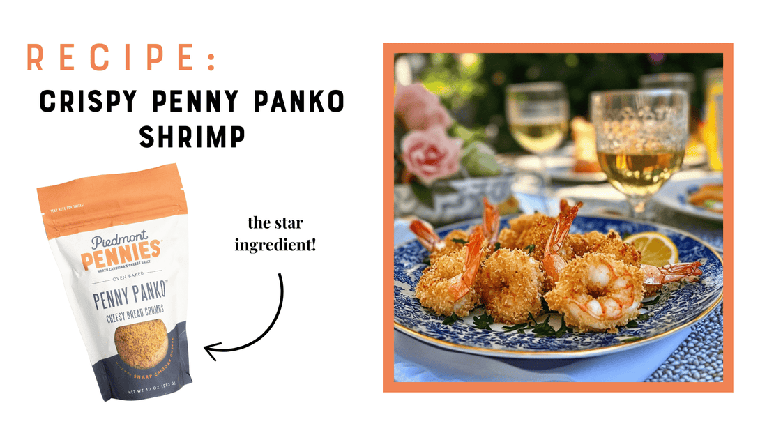 Crispy Penny Panko Shrimp - Piedmont Pennies