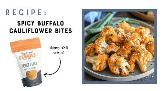 Spicy Buffalo Cauliflower Bites - Piedmont Pennies