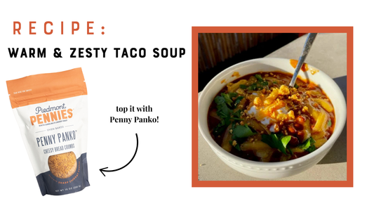 Recipe: warm and zesty taco soup topped with Penny panko