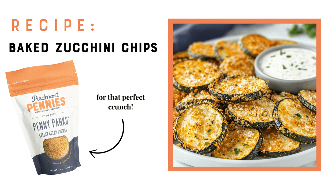 Crispy Baked Zucchini Chips - Piedmont Pennies