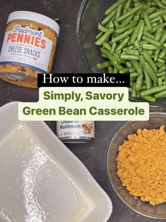 How to make a Simple Savory Green Bean Casserole with Piedmont Penny Panko Crumbs